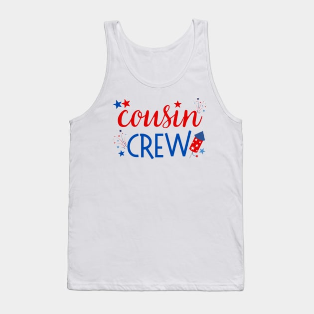 Cousin Crew Fourth of July Family Reunion Summer Vacation Tank Top by MalibuSun